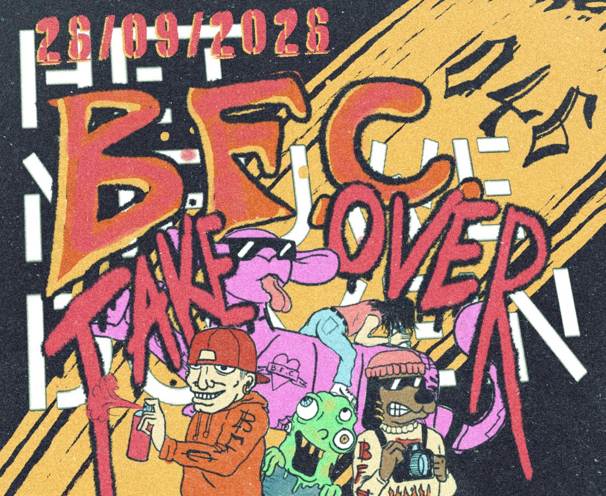 Poster met tekst BFC Takeover